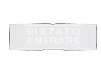 NOTIFIER P-PAN1-P-VEN-G Pellicola in policarbonato con la scritta "VIETATO ENTRARE"