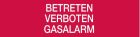 COOPER CSA FIRE CSA08676 50XX SERIES WORDING “BETRETEN VERBOTEN GASALARM”